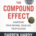 The Compound Effect: اثر مرکب