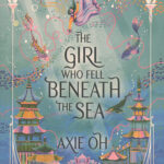 The Girl who fell beneath the sea (دختری که در اعماق دریا افتاد)