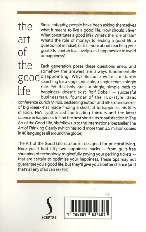 The Art of the Good Life