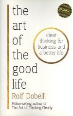 The Art of the Good Life