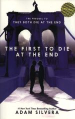 اولين كسی كه در نهايت می ميرد The First to Die at the End