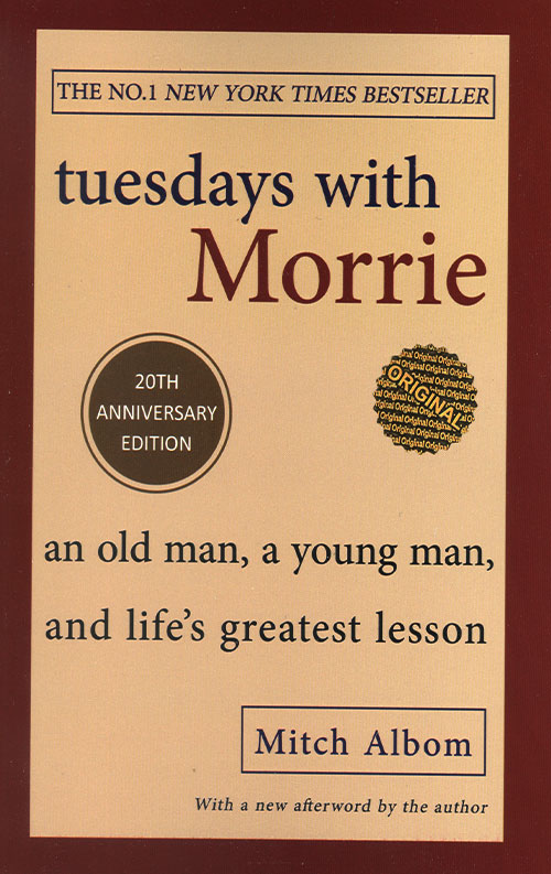 tuesday with morrie tuesday with morrie
