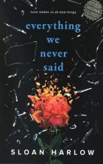 Everything we never said