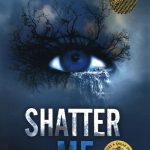 Shatter ME