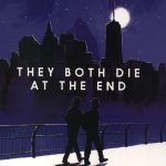 They Both Die at the End