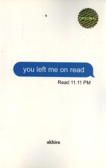 you left me on read
