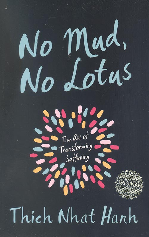 نیلوفر و مرداب No Mud No Lotus
